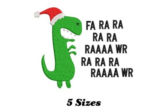 Fa Ra Ra Rawr T-Rex Christmas Embroidery